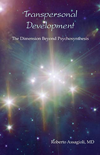 Read Transpersonal Development, written by R Assagioli Read Transpersonal Development, written by R Assagioli