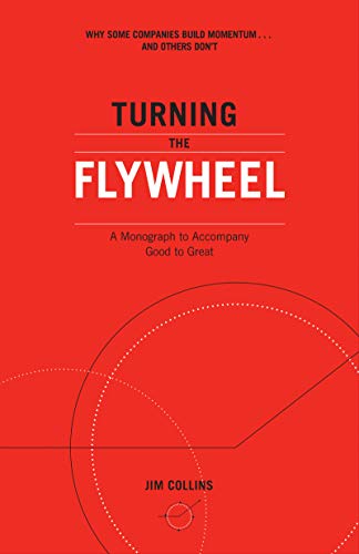 Read Turning the Flywheel: A Monograph to Accompany Good to Great (Good to Great, 6), written by Jim Collins Read Turning the Flywheel: A Monograph to Accompany Good to Great (Good to Great, 6), written by Jim Collins