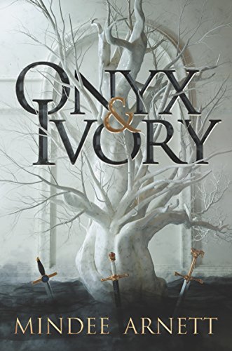 Read Onyx & Ivory, written by Mindee Arnett