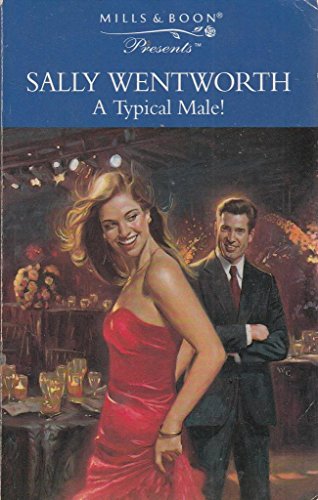 Read A Typical Male! (Presents), written by Sally Wentworth Read A Typical Male! (Presents), written by Sally Wentworth