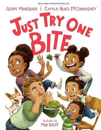 Read Just Try One Bite, written by Adam Mansbach; Camila Alves McConaughey Read Just Try One Bite, written by Adam Mansbach; Camila Alves McConaughey