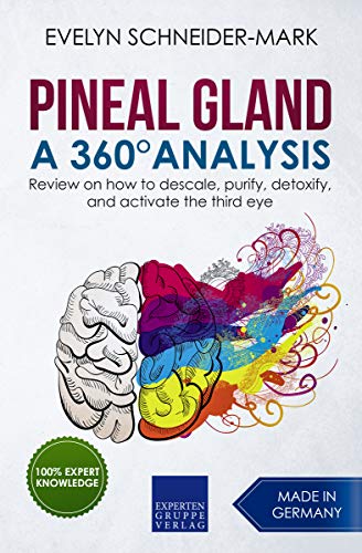 Read Pineal Gland - A 360° Analysis: Review on how to descale, purify, detoxify, and activate the third eye, written by Evelyn Schneider-Mark Read Pineal Gland - A 360° Analysis: Review on how to descale, purify, detoxify, and activate the third eye, written by Evelyn Schneider-Mark