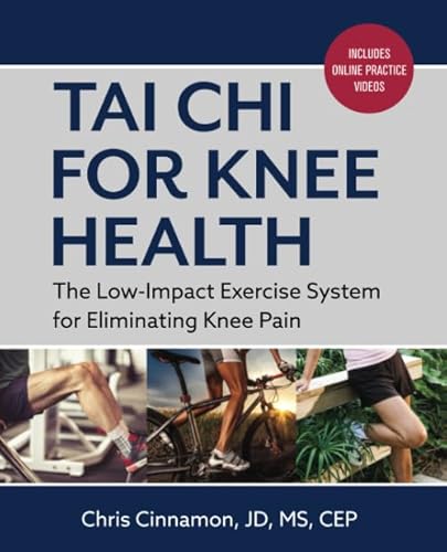 Read Tai Chi for Knee Health: The Low Impact Exercise System for Eliminating Knee Pain, written by Chris Cinnamon Read Tai Chi for Knee Health: The Low Impact Exercise System for Eliminating Knee Pain, written by Chris Cinnamon