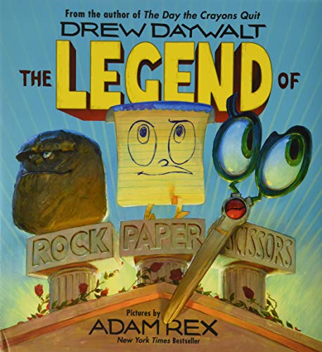 Read The Legend of Rock Paper Scissors, written by Drew Daywalt Read The Legend of Rock Paper Scissors, written by Drew Daywalt