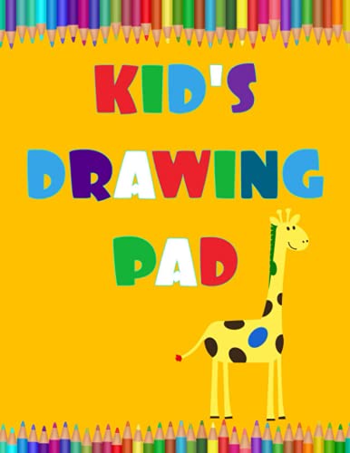 Read Kid's Drawing Pad A4: Drawing Paper for Children | Thick Paper - Large Format Sketch Book for Kids 210 x 297mm, written by I Love Art Read Kid's Drawing Pad A4: Drawing Paper for Children | Thick Paper - Large Format Sketch Book for Kids 210 x 297mm, written by I Love Art