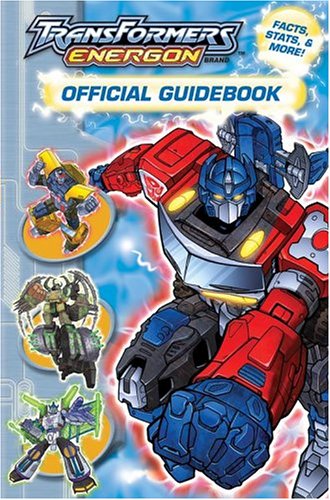 Read Transformers Energon Offical Guidebook, written by Michael Teitelbaum Read Transformers Energon Offical Guidebook, written by Michael Teitelbaum