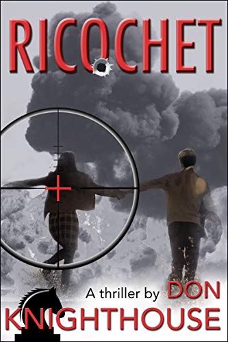 Read Ricochet (The 'Patriot Black' Series Book 2), written by Don Knighthouse