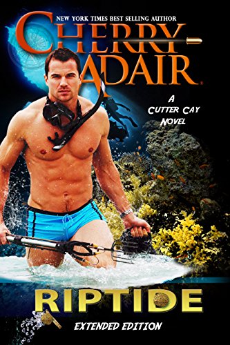 Read Riptide Enhanced Edition (Cutter Cay 2) (Cutter Cay Family), written by Cherry Adair Read Riptide Enhanced Edition (Cutter Cay 2) (Cutter Cay Family), written by Cherry Adair