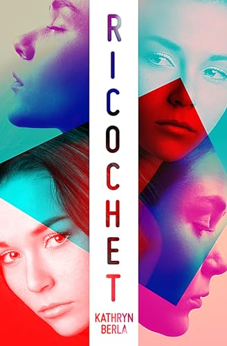 Read Ricochet, written by Kathryn Berla Read Ricochet, written by Kathryn Berla