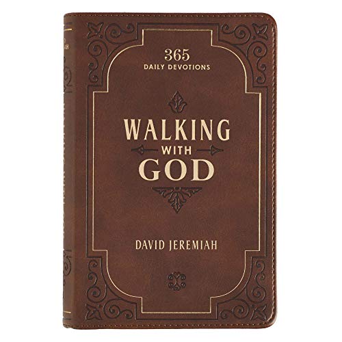Read Walking with God Devotional - Brown Faux Leather Daily Devotional for Men & Women 365 Daily Devotions, written by David Jeremiah Read Walking with God Devotional - Brown Faux Leather Daily Devotional for Men & Women 365 Daily Devotions, written by David Jeremiah
