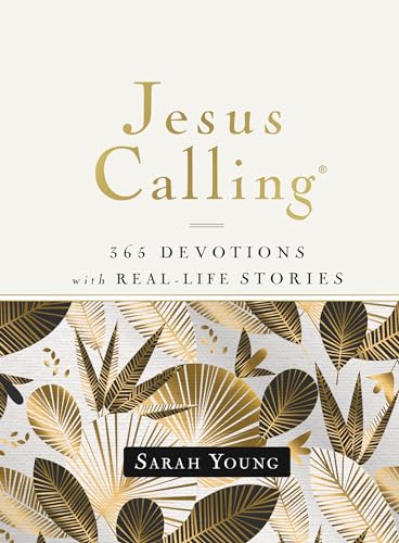 Read Jesus Calling, 365 Devotions with Real-Life Stories, Hardcover, with Full Scriptures: Encouragement and Reassurance for Daily Life (A 365-Day Devotional), written by Sarah Young Read Jesus Calling, 365 Devotions with Real-Life Stories, Hardcover, with Full Scriptures: Encouragement and Reassurance for Daily Life (A 365-Day Devotional), written by Sarah Young