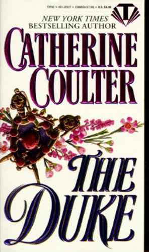 Read The Duke (Regency Book 4), written by Catherine Coulter Read The Duke (Regency Book 4), written by Catherine Coulter