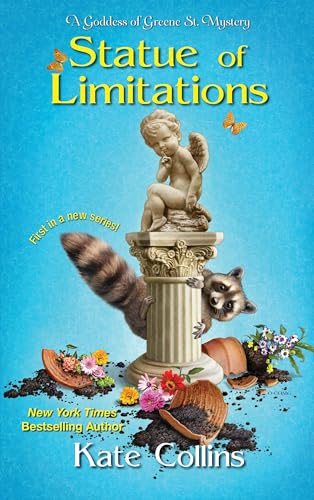 Read Statue of Limitations (A Goddess of Greene St. Mystery), written by Kate Collins