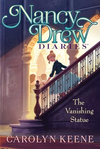 Read The Vanishing Statue (20) (Nancy Drew Diaries), written by Carolyn Keene Read The Vanishing Statue (20) (Nancy Drew Diaries), written by Carolyn Keene