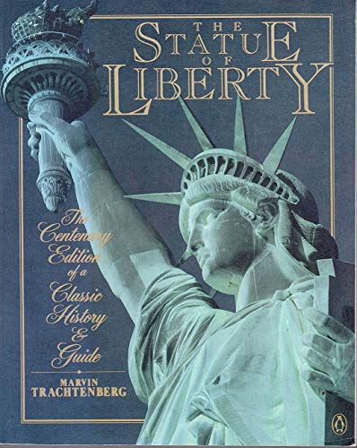 Read The Statue of Liberty, written by Marvin Trachtenberg Read The Statue of Liberty, written by Marvin Trachtenberg
