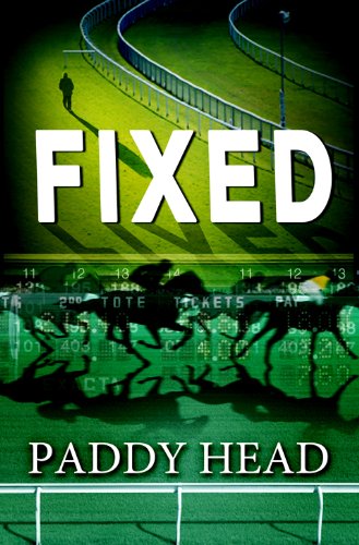 Read Fixed, written by Paddy Head Read Fixed, written by Paddy Head