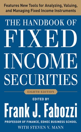 Read The Handbook of Fixed Income Securities, Eighth Edition, written by Frank J. Fabozzi; Steven V. Mann