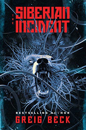 Read The Siberian Incident, written by Greig Beck Read The Siberian Incident, written by Greig Beck