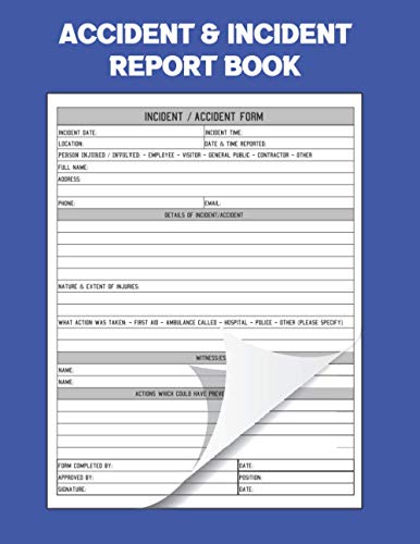 Read Accident & Incident Report Book: Record all incidences in your business, industry and more (Health and Safety Reports), written by Deiiro Bloor Publishing Read Accident & Incident Report Book: Record all incidences in your business, industry and more (Health and Safety Reports), written by Deiiro Bloor Publishing