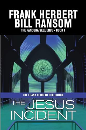 Read The Jesus Incident (Pandora Sequence), written by Frank Herbert; Bill Ransom