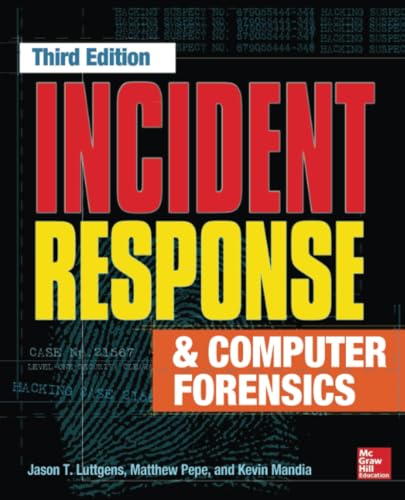 Read Incident Response & Computer Forensics, Third Edition, written by Jason T. Luttgens; Matthew Pepe; Kevin Mandia Read Incident Response & Computer Forensics, Third Edition, written by Jason T. Luttgens; Matthew Pepe; Kevin Mandia