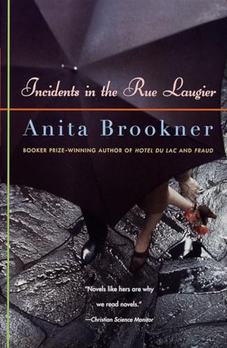 Read Incidents in the Rue Laugier, written by Anita Brookner Read Incidents in the Rue Laugier, written by Anita Brookner