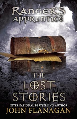 Read The Lost Stories: Book Eleven (Ranger's Apprentice), written by John Flanagan Read The Lost Stories: Book Eleven (Ranger's Apprentice), written by John Flanagan