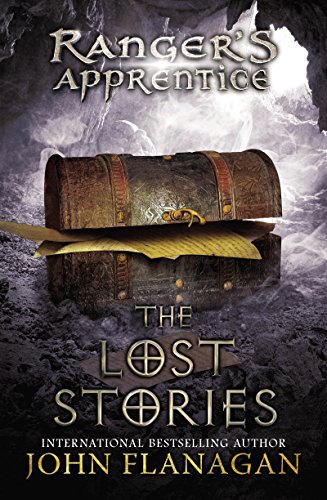 Read Ranger's Apprentice: The Lost Stories: Book Eleven, written by John Flanagan Read Ranger's Apprentice: The Lost Stories: Book Eleven, written by John Flanagan