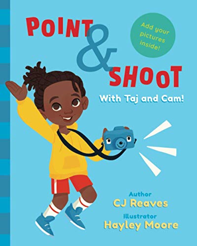 Read Point & Shoot with Taj and Cam, written by CJ Reaves