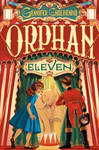 Read Orphan Eleven, written by Gennifer Choldenko Read Orphan Eleven, written by Gennifer Choldenko