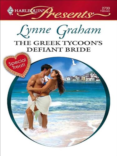 Read The Greek Tycoon's Defiant Bride (The Rich, the Ruthless and the Really Handsome Book 2), written by Lynne Graham Read The Greek Tycoon's Defiant Bride (The Rich, the Ruthless and the Really Handsome Book 2), written by Lynne Graham