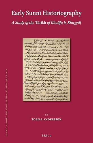 Read Early Sunn Historiography (Islamic History and Civilization, 157), written by Tobias Andersson Read Early Sunn Historiography (Islamic History and Civilization, 157), written by Tobias Andersson