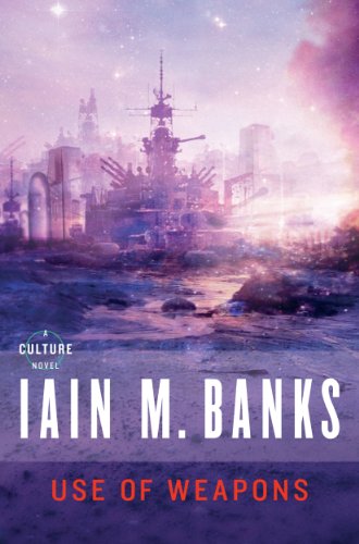 Read Use of Weapons (Culture Book 3), written by Iain M. Banks Read Use of Weapons (Culture Book 3), written by Iain M. Banks