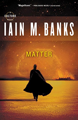 Read Matter (Culture Book 7), written by Iain M. Banks