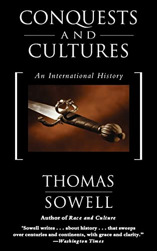 Read Conquests and Cultures: An International History, written by Thomas Sowell Read Conquests and Cultures: An International History, written by Thomas Sowell