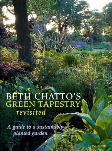 Read Beth Chatto's Green Tapestry Revisited: A Guide to a Sustainably Planted Garden, written by Beth Chatto; Julia Boulton Read Beth Chatto's Green Tapestry Revisited: A Guide to a Sustainably Planted Garden, written by Beth Chatto; Julia Boulton
