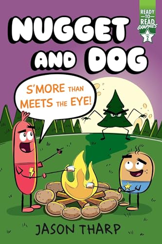 Read S'more Than Meets the Eye!: Ready-to-Read Graphics Level 2 (Nugget and Dog), written by Jason Tharp Read S'more Than Meets the Eye!: Ready-to-Read Graphics Level 2 (Nugget and Dog), written by Jason Tharp