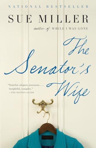 Read The Senator's Wife (Vintage Contemporaries), written by Sue Miller Read The Senator's Wife (Vintage Contemporaries), written by Sue Miller