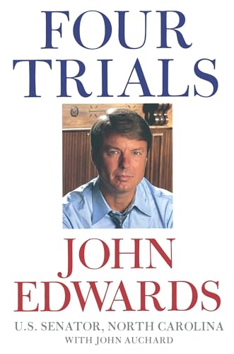 Read Four Trials, written by John Edwards Read Four Trials, written by John Edwards