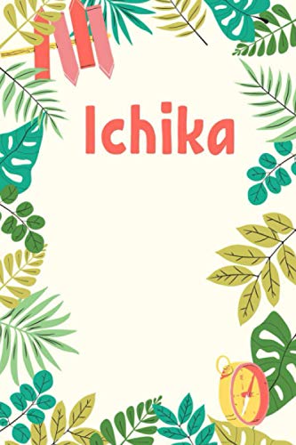 Read Ichika: Composition Notebook Gift, Ichika name gifts, Personalized Journal Gift for Ichika, Gift Idea for Ichika, 120 Pages, written by Ichikakas Publications Read Ichika: Composition Notebook Gift, Ichika name gifts, Personalized Journal Gift for Ichika, Gift Idea for Ichika, 120 Pages, written by Ichikakas Publications