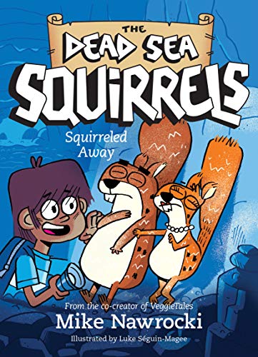 Read Squirreled Away (The Dead Sea Squirrels), written by Mike Nawrocki Read Squirreled Away (The Dead Sea Squirrels), written by Mike Nawrocki