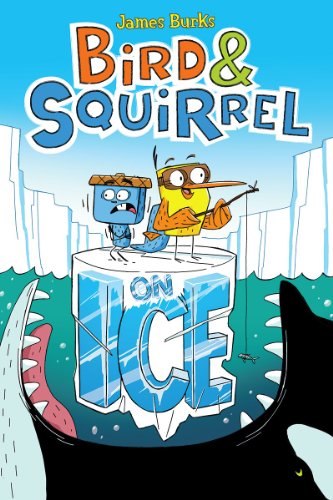 Read Bird & Squirrel On Ice: A Graphic Novel (Bird & Squirrel #2), written by James Burks Read Bird & Squirrel On Ice: A Graphic Novel (Bird & Squirrel #2), written by James Burks