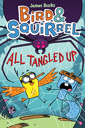 Read Bird & Squirrel All Tangled Up: A Graphic Novel (Bird & Squirrel #5) (5), written by James Burks Read Bird & Squirrel All Tangled Up: A Graphic Novel (Bird & Squirrel #5) (5), written by James Burks