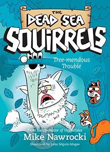 Read Tree-mendous Trouble (The Dead Sea Squirrels), written by Mike Nawrocki Read Tree-mendous Trouble (The Dead Sea Squirrels), written by Mike Nawrocki