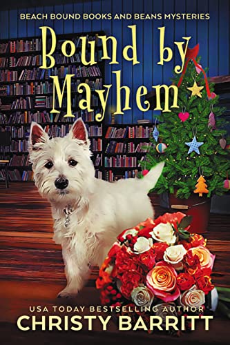 Read Bound by Mayhem (Beach Bound Books and Beans Mysteries Book 5), written by Christy Barritt Read Bound by Mayhem (Beach Bound Books and Beans Mysteries Book 5), written by Christy Barritt