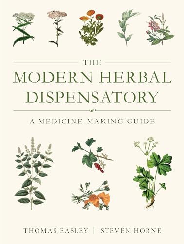Read The Modern Herbal Dispensatory: A Medicine-Making Guide, written by Thomas Easley; Steven Horne