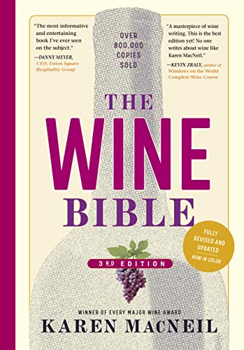 Read The Wine Bible, 3rd Edition, written by Karen MacNeil Read The Wine Bible, 3rd Edition, written by Karen MacNeil