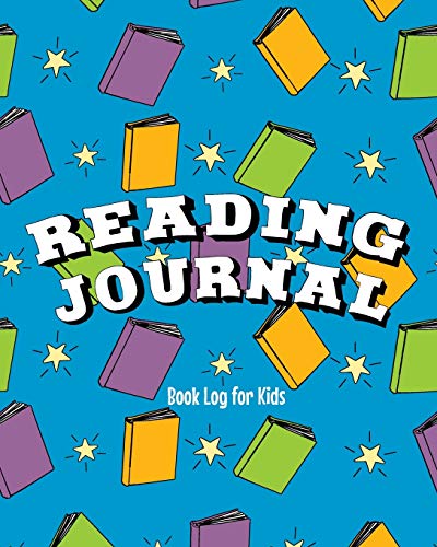 Read Reading Journal: Book Log for Kids | Books and Stars- Blue Version 8 x 10 (Children's Reading Logs), written by EDventure Learning Read Reading Journal: Book Log for Kids | Books and Stars- Blue Version 8 x 10 (Children's Reading Logs), written by EDventure Learning