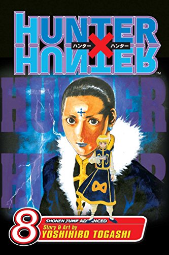 Read Hunter X Hunter, Vol. 8, written by Yoshihiro Togashi Read Hunter X Hunter, Vol. 8, written by Yoshihiro Togashi