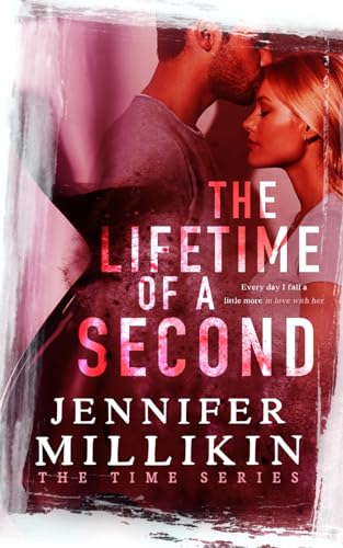 Read The Lifetime of A Second (The Time Series), written by Jennifer Millikin Read The Lifetime of A Second (The Time Series), written by Jennifer Millikin